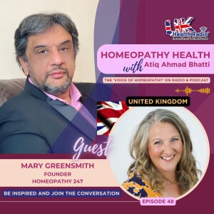 EP48: Homeopathy 247 with Mary Greensmith