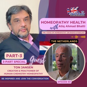 EP60: Part-3 - Homeopathic Detox Therapy with Ton Jansen