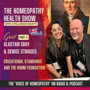 EP103: Part-3 - Educational Standards & the HOHM Foundation with Alastair Gray & Denise Straiges