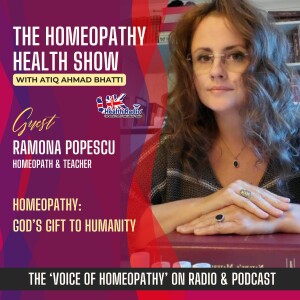 EP110: Homeopathy - God's Gift to Humanity with Ramona Popescu