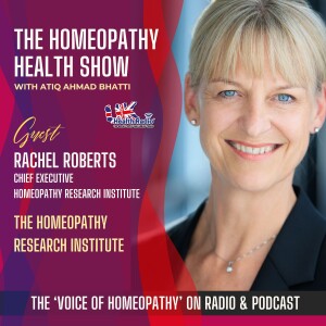 EP78: The Work of the Homeopathy Research Institute with Rachel Roberts