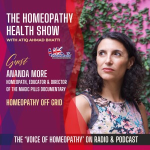 EP90: Homeopathy Off Grid with Ananda More