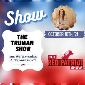 The Truman Show: Are We Watching A “Production”? • What is Going On?