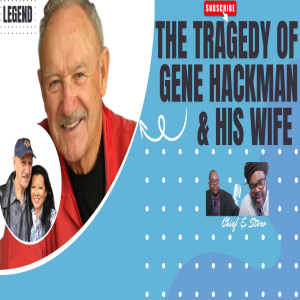 The tragedy of Gene Hackman and his wife