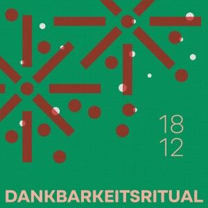 18.12.24 - Dankbarkeitsritual