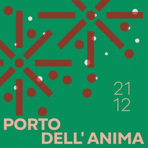 21.12.24 - Porto dell‘anima