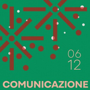 06.12.24 - Comunicazione