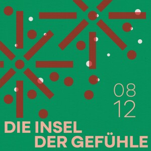 08.12.24 - Die Insel der Gefühle