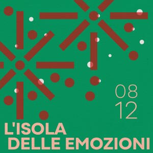 08.12.24 - L’isola delle emozioni