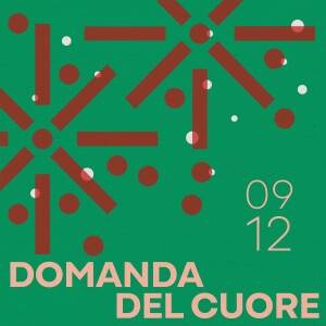 09.12.24 - Domanda del cuore