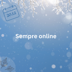 20.12.23 – Sempre online