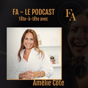 Amélie Côte en tête-à-tête