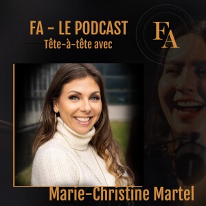 Marie-Christine Martel en tête-à-tête