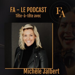 Michèle Jalbert en tête-à-tête