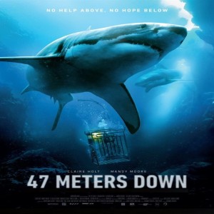 Ep. 27  47 Meters Down