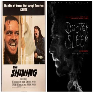 Ep. 25 The Shining / Dr. Sleep Combo