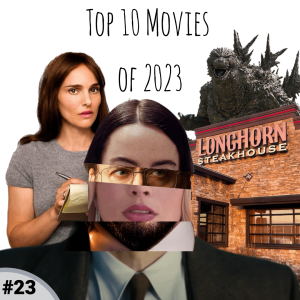 #023 Top 10 Movies of 2023