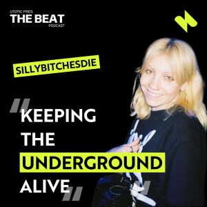 The Beat 016 - SILLYBITCHESDIE