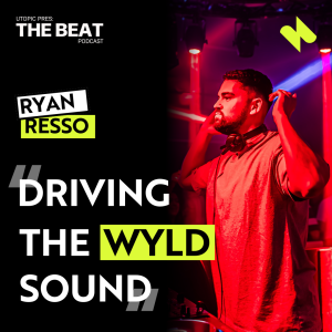 The Beat 022 - Ryan Resso