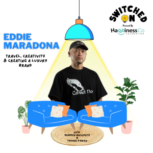 Travel, Creativity & Creating a Luxury Brand with Eddie Maradona