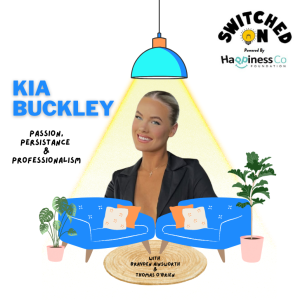 Passion, Persistance & Professionalism with Kia Buckley