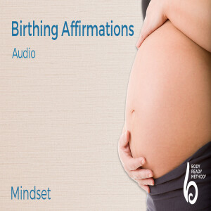 Birthing Affirmations