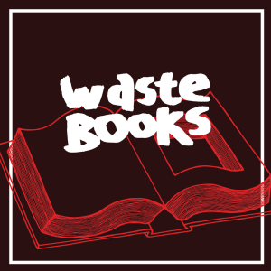 Waste Books #17: Between the World and Me