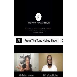 The Unveiled Journey: Conversations W/Celebrity Host Tony Holley