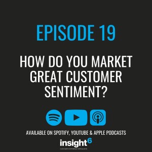 How do you market great customer sentiment?