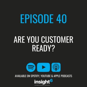 Are You Customer Ready?