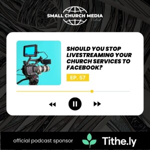 Should You Stop Livestreaming Your Church Services to Facebook?
