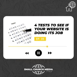 4 Tests to See if Your Website is Doing its Job