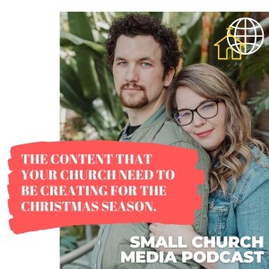 The Content that Your Church Needs to be Creating for the Christmas Season