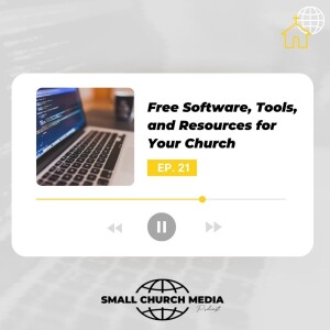 Free Software, Tools, and Resources for Your Church