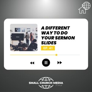 A New Way to Do Your Sermon Slides