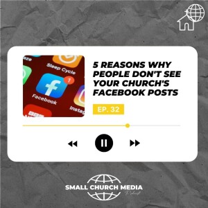 5 Reasons Why People Don’t See Your Church’s Facebook Posts