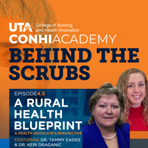 Ep 7 - A Rural Health Blueprint: A Health Advocate’s Perspective