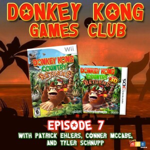 DK Games Club - ep07 - Donkey Kong Country Returns (2010)