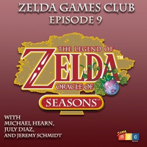 The Legend Of Zelda Games Club - ep09 - Oracle Of Seasons (2001)