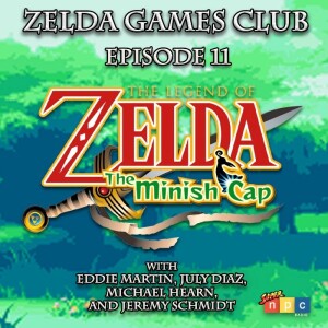 The Legend Of Zelda Games Club - ep11 - The Minish Cap (2005)