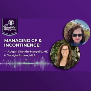 Managing CF and Incontinence (Audio)