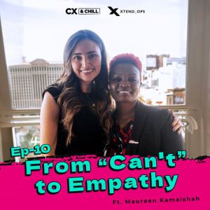 S1. E10. From ”Can’t” to Empathy: Women Empowering Women with guest Maureen Kamaishah from HelloFresh