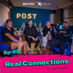 S1. E22. Season Finale I Real Connections: Authentic Storytelling with guest Lizard Films