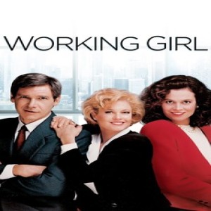 Going on 30: Working Girl