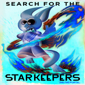 Search for the StarKeepers: Episode 3
