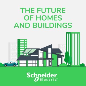 Start of a new series of The Future of Homes and Buildings podcast