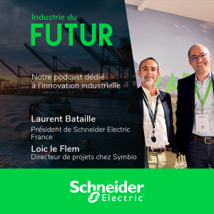 Décarboner l’industrie grâce au mix énergétique, Schneider Electric et Symbio