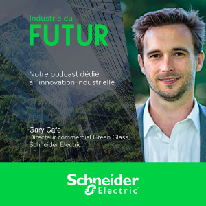 Glass Trend 2023 - Gary Café, responsable commercial Green Glass chez Schneider Electric