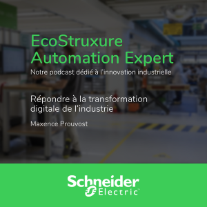 La réponse de Schneider Electric face à la nécessaire transformation digitale de l’industrie
