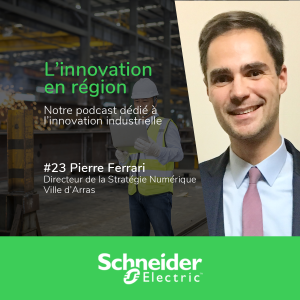 [Innovation et Territoire] EP23 - Arras, la smart city humaine